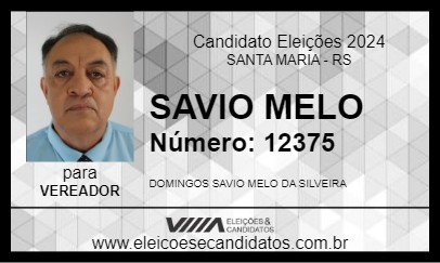 Candidato SAVIO MELO 2024 - SANTA MARIA - Eleições