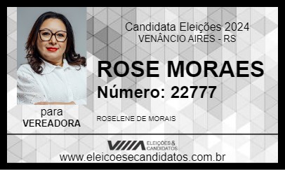 Candidato ROSE MORAES 2024 - VENÂNCIO AIRES - Eleições