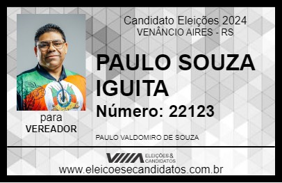 Candidato PAULO SOUZA IGUITA 2024 - VENÂNCIO AIRES - Eleições