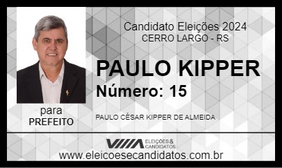 Candidato PAULO KIPPER 2024 - CERRO LARGO - Eleições