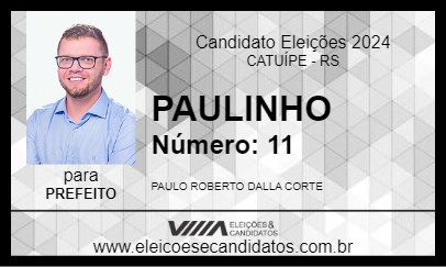 Candidato PAULINHO 2024 - CATUÍPE - Eleições