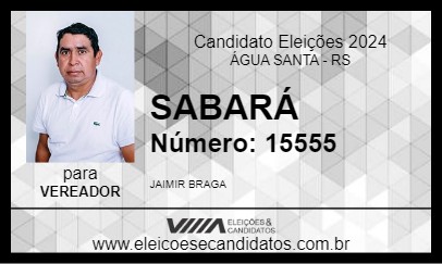 Candidato SABARÁ 2024 - ÁGUA SANTA - Eleições