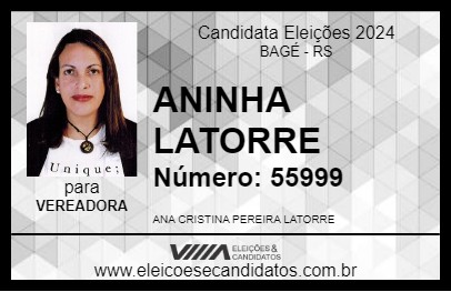 Candidato ANINHA LATORRE 2024 - BAGÉ - Eleições