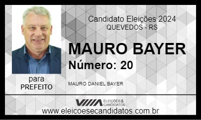 Candidato MAURO BAYER 2024 - QUEVEDOS - Eleições