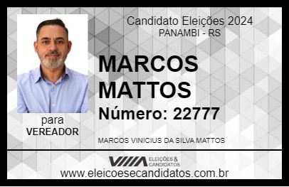 Candidato MARCOS MATTOS 2024 - PANAMBI - Eleições