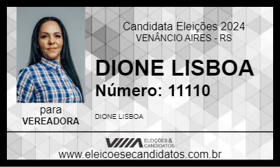 Candidato DIONE LISBOA 2024 - VENÂNCIO AIRES - Eleições