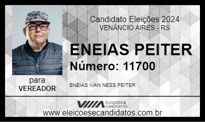 Candidato ENEIAS PEITER 2024 - VENÂNCIO AIRES - Eleições