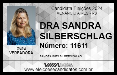 Candidato DRA SANDRA SILBERSCHLAG 2024 - VENÂNCIO AIRES - Eleições