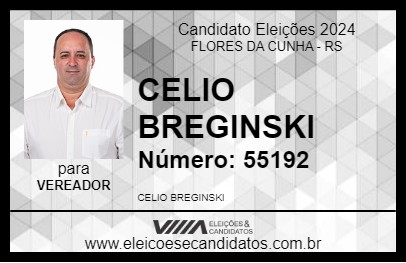 Candidato CELIO BREGINSKI 2024 - FLORES DA CUNHA - Eleições