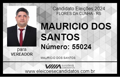 Candidato MAURICIO DOS SANTOS 2024 - FLORES DA CUNHA - Eleições