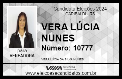 Candidato VERA LÚCIA NUNES 2024 - GARIBALDI - Eleições