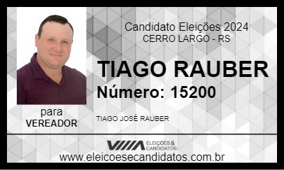 Candidato TIAGO RAUBER 2024 - CERRO LARGO - Eleições