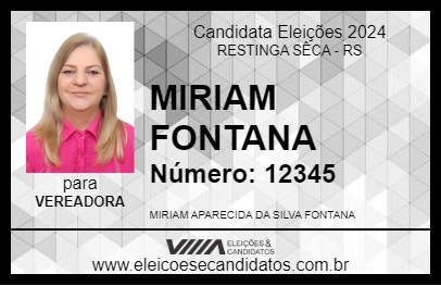 Candidato MIRIAM FONTANA 2024 - RESTINGA SÊCA - Eleições