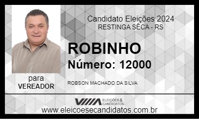 Candidato ROBINHO 2024 - RESTINGA SÊCA - Eleições