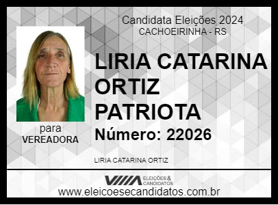 Candidato LIRIA CATARINA ORTIZ PATRIOTA 2024 - CACHOEIRINHA - Eleições