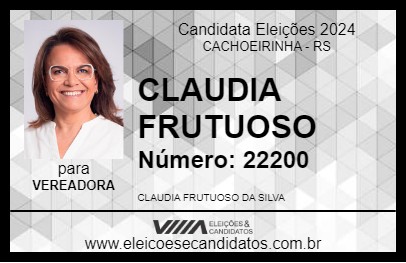 Candidato CLAUDIA FRUTUOSO 2024 - CACHOEIRINHA - Eleições