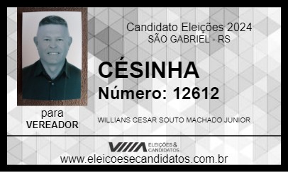 Candidato CÉSINHA 2024 - SÃO GABRIEL - Eleições