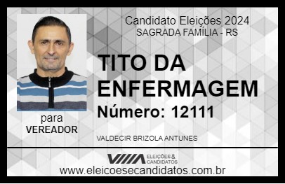 Candidato TITO DA ENFERMAGEM 2024 - SAGRADA FAMÍLIA - Eleições