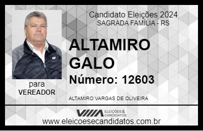 Candidato ALTAMIRO GALO 2024 - SAGRADA FAMÍLIA - Eleições