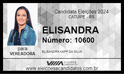 Candidato ELISANDRA 2024 - CATUÍPE - Eleições