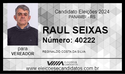 Candidato RAUL SEIXAS 2024 - PANAMBI - Eleições