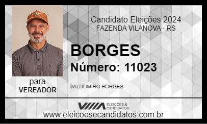 Candidato BORGES 2024 - FAZENDA VILANOVA - Eleições