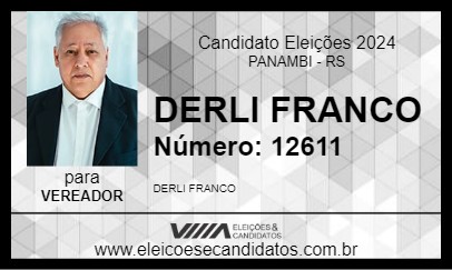 Candidato DERLI FRANCO 2024 - PANAMBI - Eleições