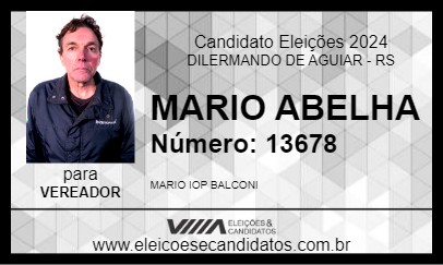 Candidato MARIO ABELHA 2024 - DILERMANDO DE AGUIAR - Eleições