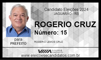 Candidato ROGERIO CRUZ 2024 - JAGUARÃO - Eleições