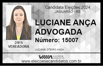 Candidato LUCIANE ANÇA ADVOGADA 2024 - JAGUARÃO - Eleições