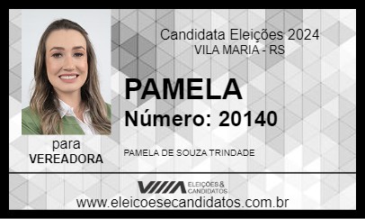 Candidato PAMELA 2024 - VILA MARIA - Eleições