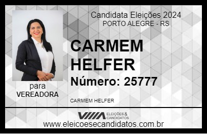 Candidato CARMEM HELFER 2024 - PORTO ALEGRE - Eleições