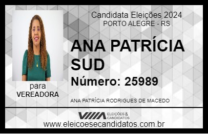 Candidato ANA PATRÍCIA SUD 2024 - PORTO ALEGRE - Eleições