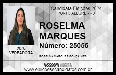 Candidato ROSELMA MARQUES 2024 - PORTO ALEGRE - Eleições