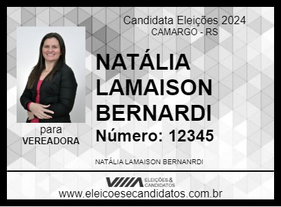 Candidato NATÁLIA LAMAISON BERNARDI 2024 - CAMARGO - Eleições