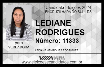 Candidato LEDIANE RODRIGUES 2024 - ENCRUZILHADA DO SUL - Eleições