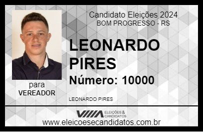 Candidato LEONARDO PIRES 2024 - BOM PROGRESSO - Eleições