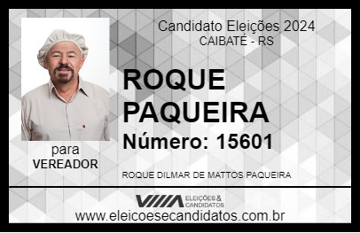 Candidato ROQUE PAQUEIRA 2024 - CAIBATÉ - Eleições