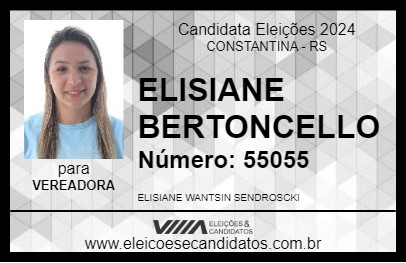 Candidato ELISIANE BERTONCELLO 2024 - CONSTANTINA - Eleições