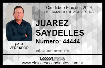 Candidato JUAREZ SAYDELLES 2024 - DILERMANDO DE AGUIAR - Eleições