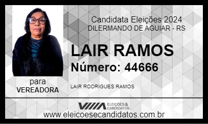 Candidato LAIR RAMOS 2024 - DILERMANDO DE AGUIAR - Eleições