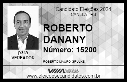 Candidato ROBERTO DANANY 2024 - CANELA - Eleições