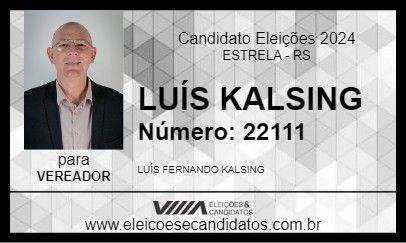 Candidato LUÍS KALSING 2024 - ESTRELA - Eleições