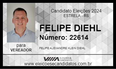 Candidato FELIPE DIEHL 2024 - ESTRELA - Eleições