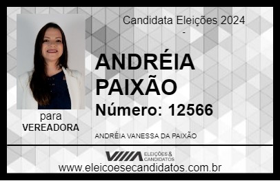 Candidato ANDRÉIA PAIXÃO 2024 - ESTRELA - Eleições