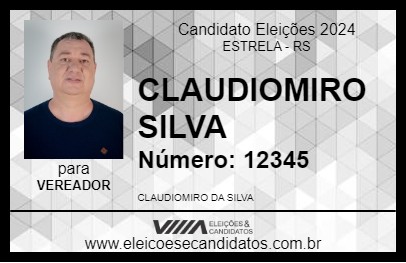 Candidato CLAUDIOMIRO SILVA 2024 - ESTRELA - Eleições