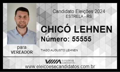 Candidato CHICÓ LEHNEN 2024 - ESTRELA - Eleições