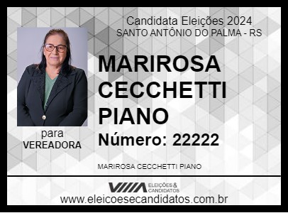 Candidato MARIROSA CECCHETTI PIANO 2024 - SANTO ANTÔNIO DO PALMA - Eleições