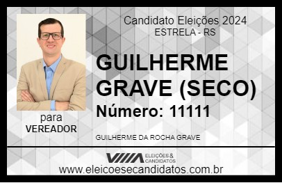 Candidato GUILHERME GRAVE (SECO) 2024 - ESTRELA - Eleições