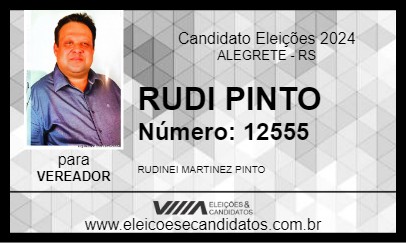 Candidato RUDI PINTO 2024 - ALEGRETE - Eleições